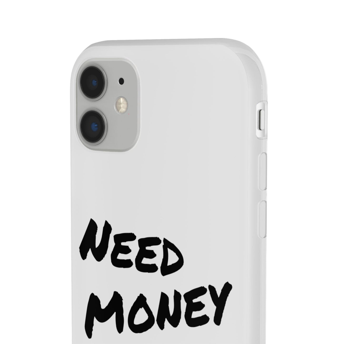 "Need Money for Rolex" - Flexi Case