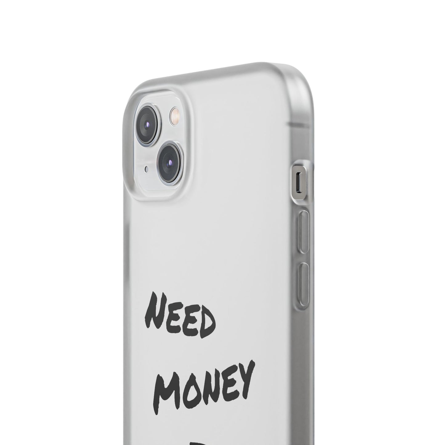 "Need Money for Bugatti" - Flexi Case