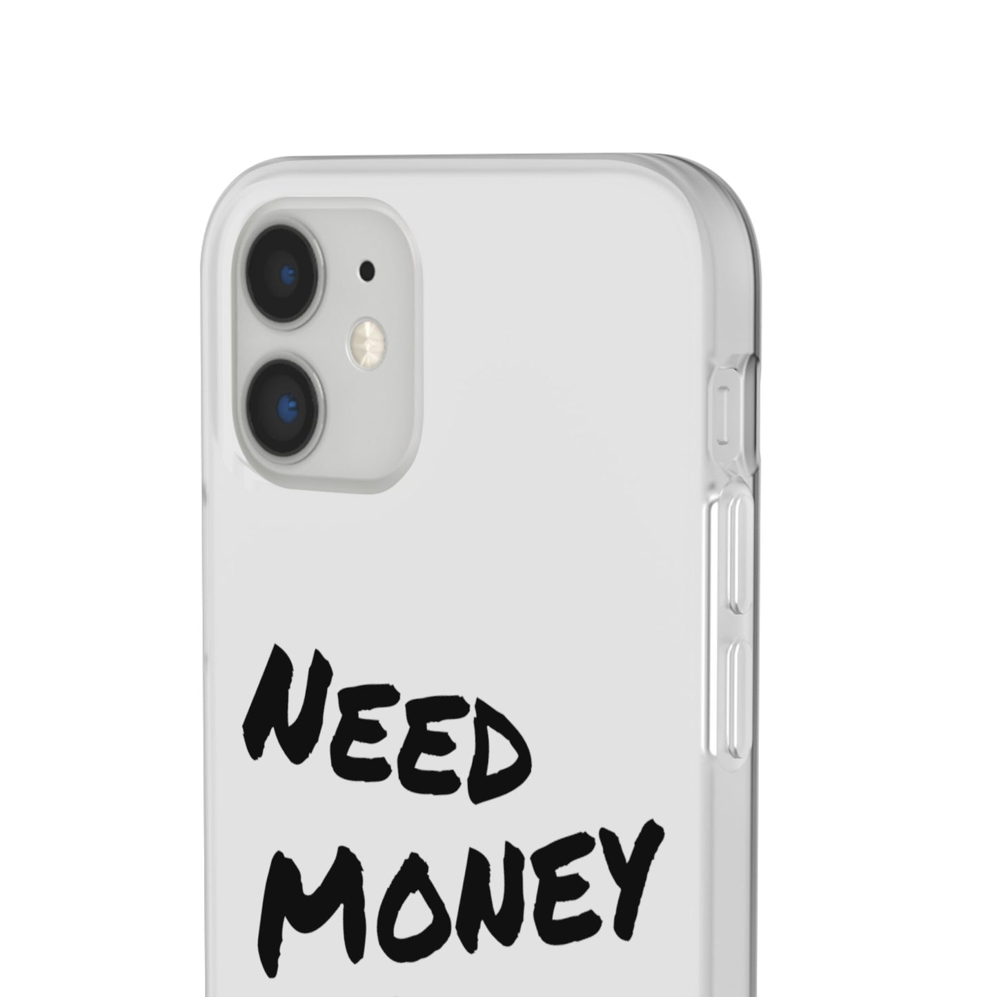"Need Money for Rolex" - Flexi Case