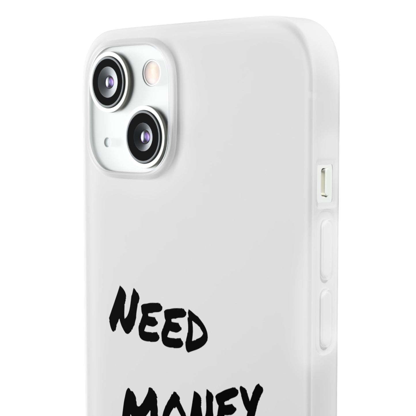 "Need Money for Bugatti" - Flexi Case