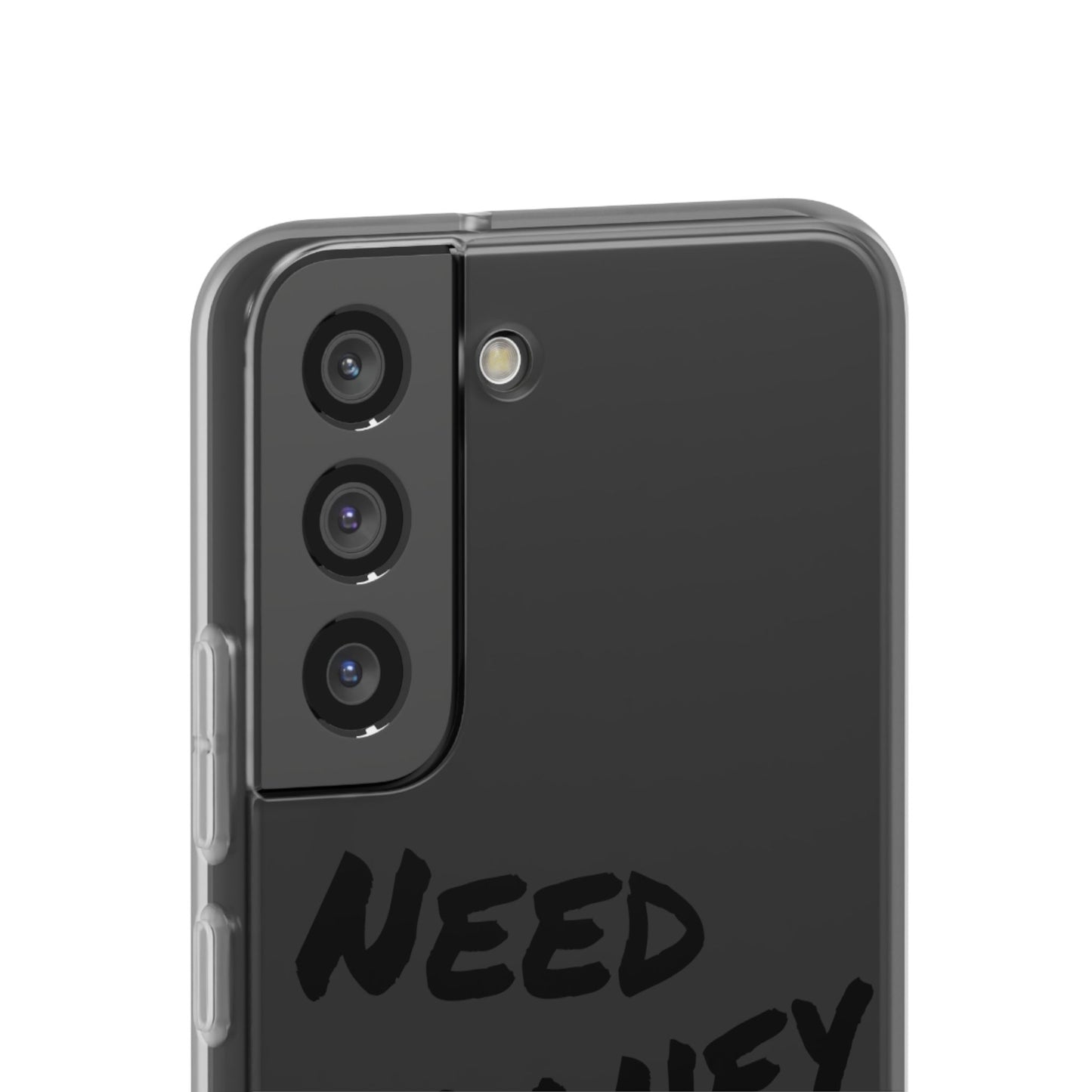 "Need Money for Watches" - Flexi Case