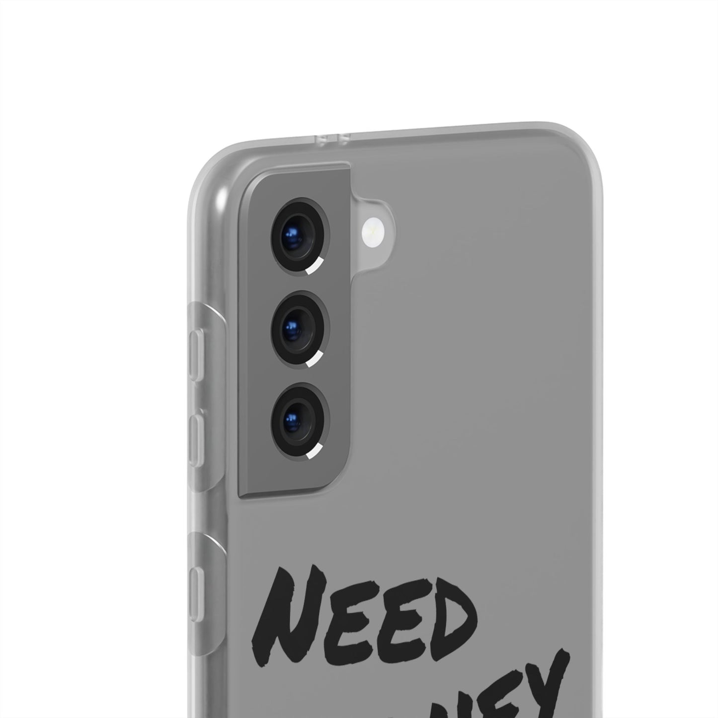 "Need Money for Watches" - Flexi Case